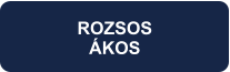 ROZSOS ÁKOS