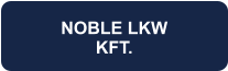 NOBLE LKW KFT.