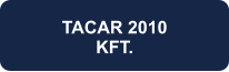 TACAR 2010 KFT.