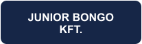 JUNIOR BONGO KFT.