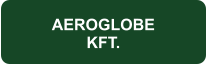 AEROGLOBE KFT.