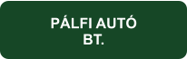 PÁLFI AUTÓ BT.