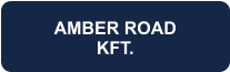 AMBER ROAD KFT.
