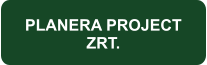 PLANERA PROJECT ZRT.