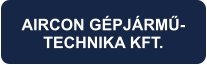 AIRCON GÉPJÁRMŰ- TECHNIKA KFT.